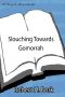 [Slouching Towards Gomorrah 01] • Slouching Towards Gomorrah